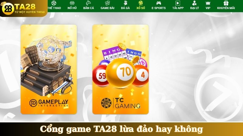 Cổng game TA28 lừa đảo hay không
