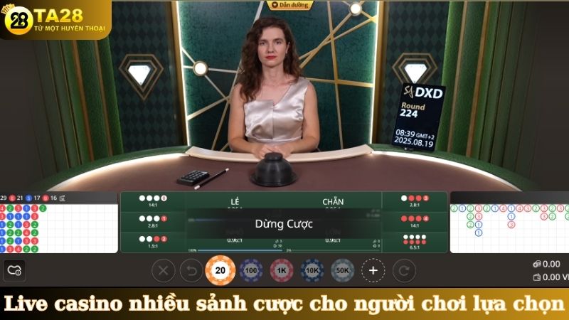 Live casino nhiều sảnh cược cho người chơi lựa chọn
