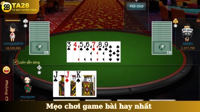 Mẹo chơi game bài hay nhất có trên mục tin tức