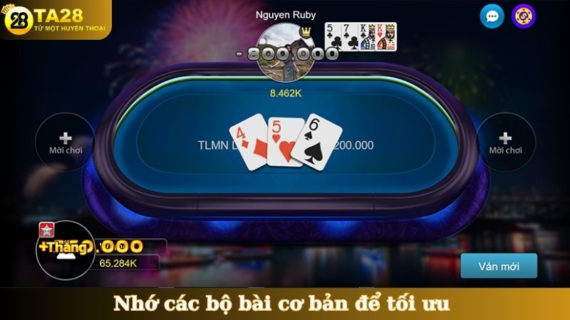 Nhớ các bộ bài cơ bản để tối ưu cách chơi Tiến Lên Miền Nam
