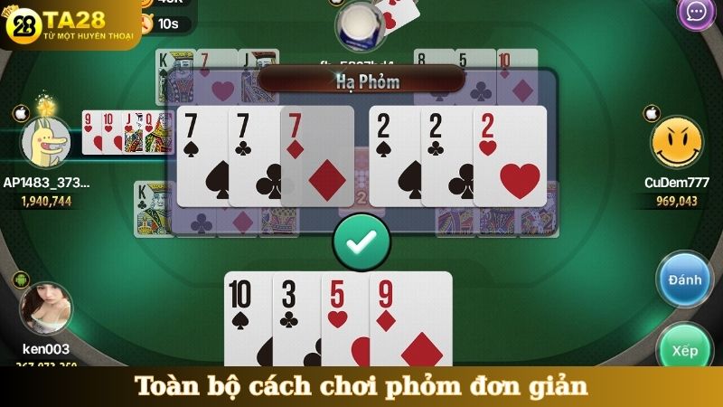 Toàn bộ cách chơi phỏm đơn giản