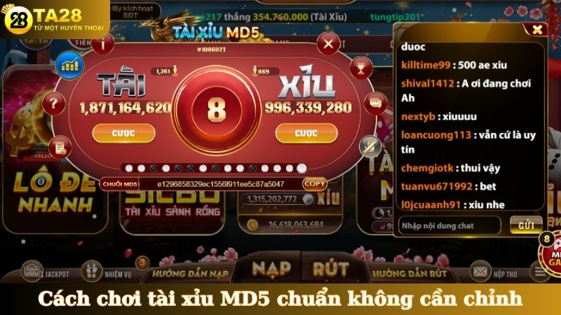 Cách chơi tài xỉu MD5 chuẩn không cần chỉnh