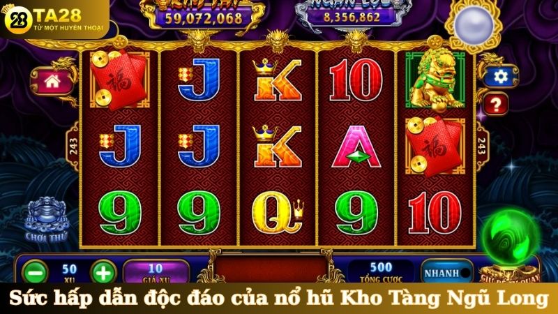 Sức hấp dẫn độc đáo của nổ hũ Kho Tàng Ngũ Long